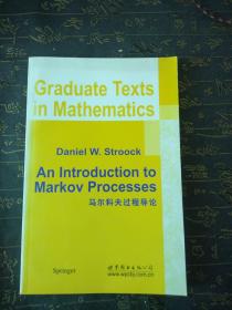 马尔科夫过程导论 an introduction to markov processes GTM 230 graduate texts in mathematics 研究生数学丛书