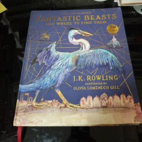 神奇动物在哪里（插图版）英文原版 Fantastic Beasts and Where to Find Them Illustrated Edition J.K. Rowling罗琳 插图版 仅存一印