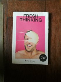 FRESH THINKING（英文原版。新思维。16开。2015）