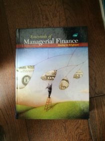 Essentials of Managerial Finance（英文原版。管理金融学概论。大16开。扉页有字迹。2008）