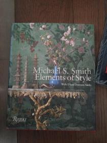Michael S. Smith Elements of Style（英文原版。迈克尔·史密斯风格元素）