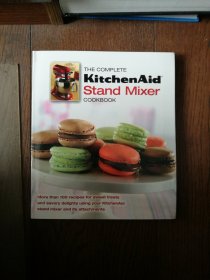 THE COMPLETE KitchenAid Stand Mixer（英文原版。全套厨房台式搅拌机。20开。2012）