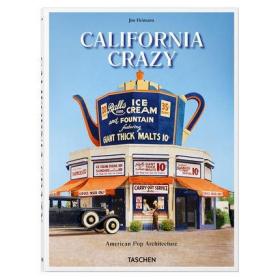 CALIFORNIA CRAZY 疯狂加利福尼亚 建筑设计原版图书