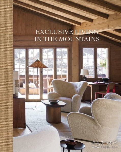 独特的山间生活 Exclusive Living in the Mountains 进口艺术