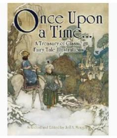Once Upon a Time...A Treasury of Classic Fairy Tale Illustrations 进口艺术 曾几何时 童话插图的宝藏