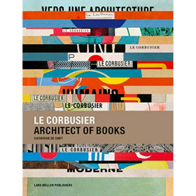 Le Corbusier: Architect of Books 进口艺术 勒柯布西耶：书籍设计师