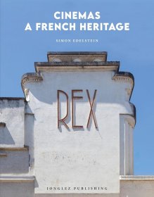 法国废弃影院 Cinemas: A French Heritage