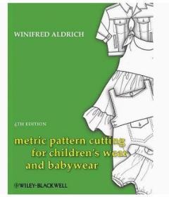 Metric Pattern Cutting For Children'S Wear And Babywear 4E 进口艺术 童装与婴儿装米制式样裁剪