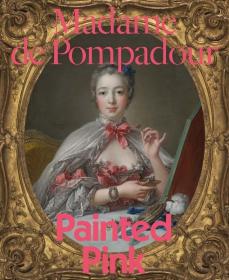 Madame de Pompadour 进口艺术 蓬帕杜夫人