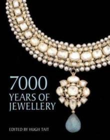 7000 Years Of Jewellery 7000 年的珠宝 进口艺术画册【盖章处理3处】