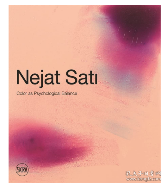 Nejat Sati: Colour as Psychological Balance  尼夏特萨迪：色彩是一种心理上的平衡