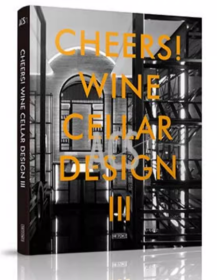 Artpower酒窖设计书3精选案例私人商业酒窖恒温酒柜Cheers! Wine Cellar Design III精装英文原版酒窖设计专业经验分享