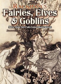 RackhamS Fairies, Elves and Goblins 拉克姆的妖精、精灵与地精