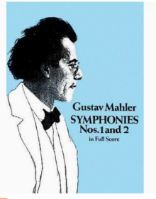 Mahler Symphonies Nos 1 and 2 in Full Sco 马勒第一和第二交响曲全范围 英文原版