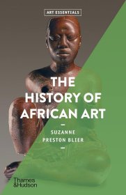 非洲艺术史 The History of African Art 进口艺术