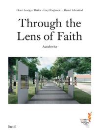 Through the Lens of Faith - Auschwitz 通过信仰的镜头 奥斯威辛 进口艺术  摄影记录档案