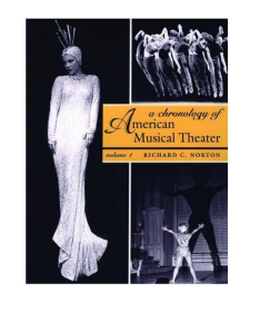 A Chronology of American Musical Theater 美国音乐剧院年表