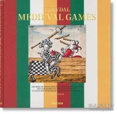 Freydal Medieval Games The Book of Tournaments弗莱德 马克西米利安一世锦标赛手稿绘图进口原版图书