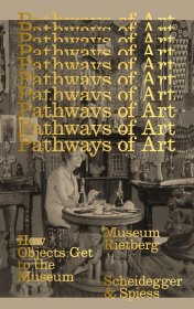 艺术之路：物品如何到达博物馆 Pathways of Art：How Objects Get to the Museum 进口艺术