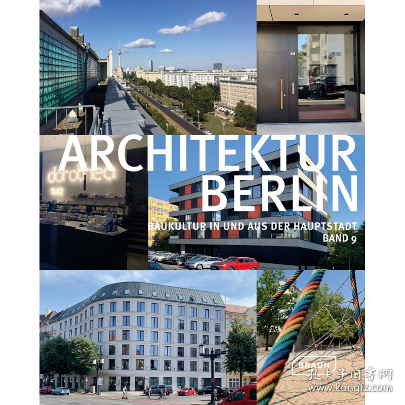 Building Berlin, Vol. 9 进口艺术 建筑物柏林 卷 9：进出首都的最新建筑