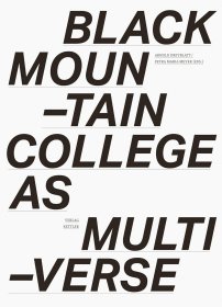Black Mountain College as Multiverse 进口艺术 黑山学院作为多元宇宙