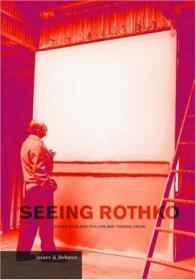 Seeing Rothko 看到罗斯科 原版艺术书籍