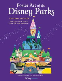 迪斯尼乐园海报艺术画册 第二版 Poster Art of the Disney Parks, Second Edition 原版艺术画册