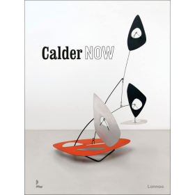 Calder Now 进口艺术 考尔德 雕塑 画册  Alexander Calder