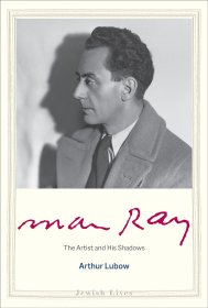 曼雷：艺术家和他的影子 Man Ray：The Artist and His Shadows 进口艺术  Yale