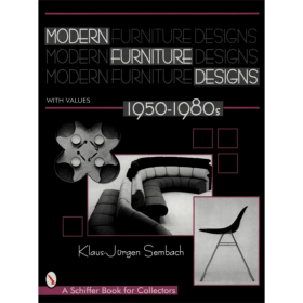 Modern Furniture Designs 进口艺术 现代家具设计：1950-1980 年代