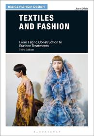 纺织品和时装：从织物结构到表面处理 进口艺术 Textiles and Fashion