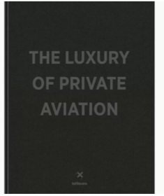 The Luxury of Private Aviation 进口艺术 私人航空的奢侈品