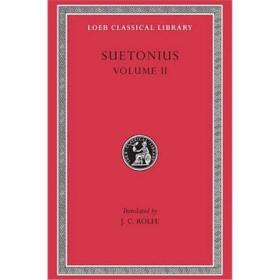 苏埃托尼乌斯 罗马十二帝王传 Lives of the Caesars Volume II 英文原版 Suetonius
