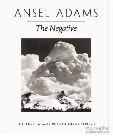 The Negative：Ansel Adams Photography, Book 2