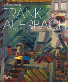 Frank Auerbach 弗兰克·奥尔巴赫：修改版