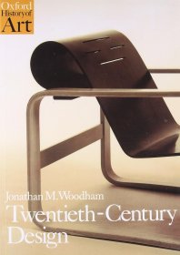 Twentieth Century Design 进口艺术 二十世纪设计（牛津艺术史）