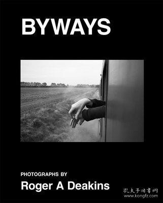 Roger A Deakins: Byways 进口艺术 罗杰狄金斯摄影作品集：小路