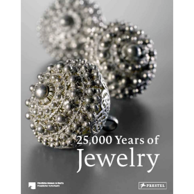 25,000 Years of Jewelry 进口艺术 两万五千年的珠宝