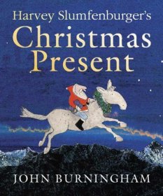 John Burningham Harvey Slumfenburgers Christmas Present 约翰伯宁汉 哈维的圣诞礼物 英文原版儿童经典读物