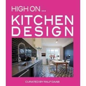 High On — Kitchen Design 进口艺术 厨房设计（High on系列）