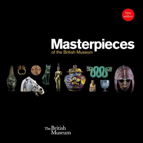 Masterpieces of the British Museum 进口艺术 大英博物馆珍品