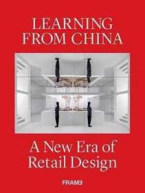Learning from China: A New Era of Retail Design 中國零售設(shè)計(jì)新紀(jì)元 商業(yè)空間陳列設(shè)計(jì)
