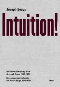 约瑟夫-博伊斯 直觉 Joseph Beuys: Intuition! 进口艺术