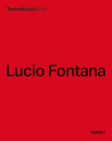 卢西奥·丰塔纳 Lucio Fontana 原版艺术画册