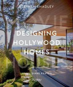 Designing Hollywood Homes好莱坞室内设计Stephen Shadley