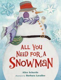 All You Need for a Snowman 你需要的雪人 英文原版 进口原版 4岁到7岁 儿童图画书