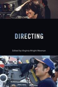 Directing (Behind the Silver Screen) 進(jìn)口藝術(shù) 導(dǎo)演（銀幕后面：電影制作現(xiàn)代史系列）