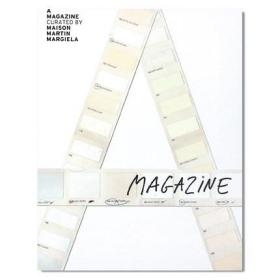 A Magazine Curated By Maison Martin Margiela 进口艺术 A杂志创刊号特别复刻版 马丁马吉拉 服装设计作品集