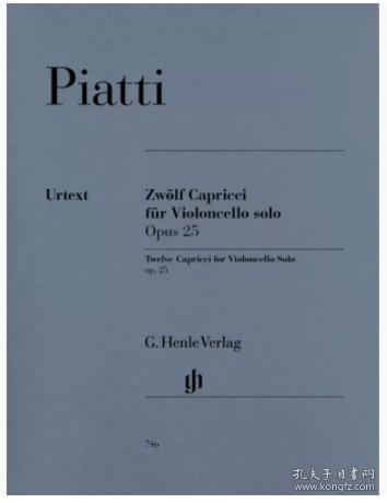 12 Capricci op25 for Violoncello solo 进口艺术 皮亚蒂大提琴随想曲12首 op25 带指法