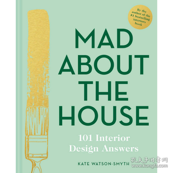 Mad About the House 进口艺术 为房子而狂:101个室内设计方案